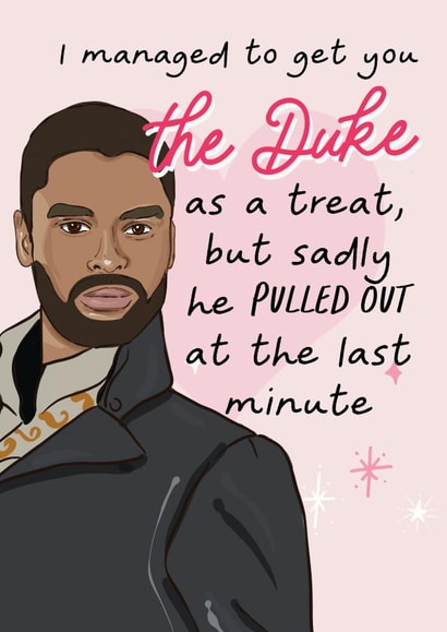 The Duke pulled out Bridgerton card created by Vanilla Frosting Studio