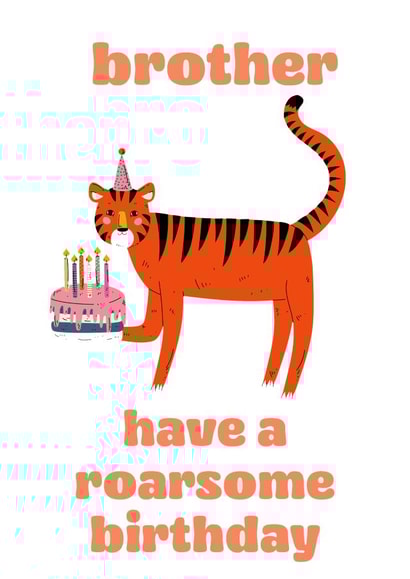 Brother Have a Roarsome Birthday created by tea please