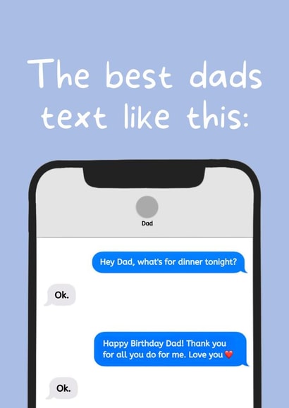 Funny Birthday Card - For Dad - Blunt Texting created by SJdesigns