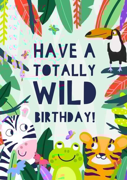 Have a Totally Wild Birthday! created by Zoe Spry
