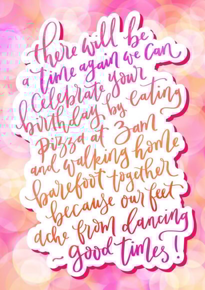 Good Times Bestie Lockdown Birthday Card created by V&Me Paperie