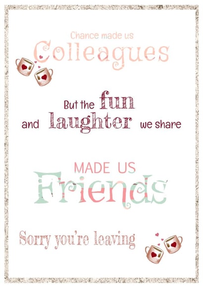 Sorry you’re leaving card for work colleagues created by Unique Greeting Cards, Gifts & Stickers