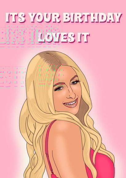 Paris Hilton Birthday Card created by Ain't It Fun