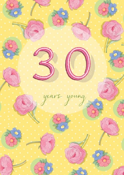 Pretty Birthday Card - 30th - Thirty Years Young created by Siobhan at april rose