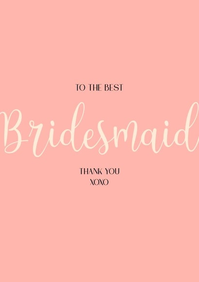 Best Bridesmaid - Simple thank you card created by Lisa Anne
