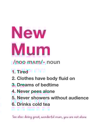 New Mum defination created by Yeti Design