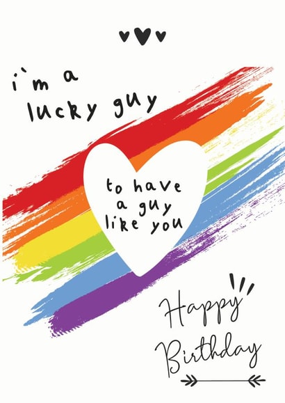 I'm A Lucky Guy To Have A Guy Like You created by Chasing Cards