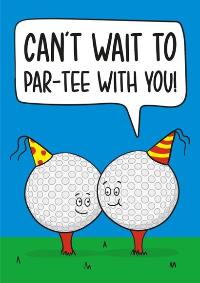 Golf Birthday Can’t Wait Party Card created by TeePee Creations