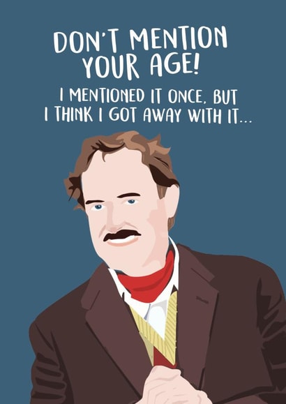 Basil Fawlty Birthday Card created by Paper Plane