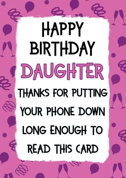 Funny Birthday Card for Daughter created by Jolly Ginger Cards