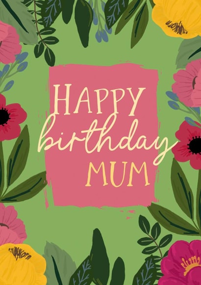Classic Birthday Card - For Mum - Flowers created by Giddy Kipper