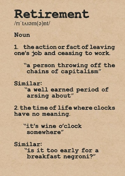 The Definition of Retirement card created by Lizzie O'Grady