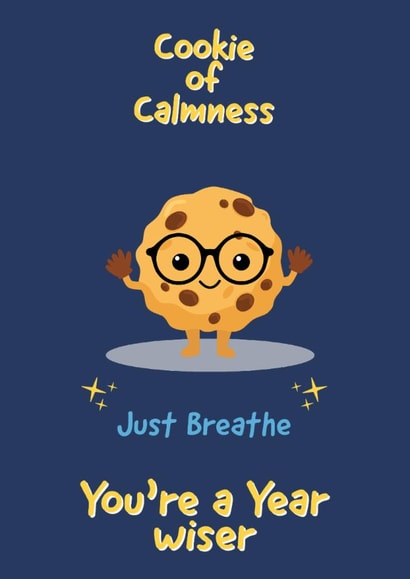 Cookie Calmness Birthday Card created by Bakeeze