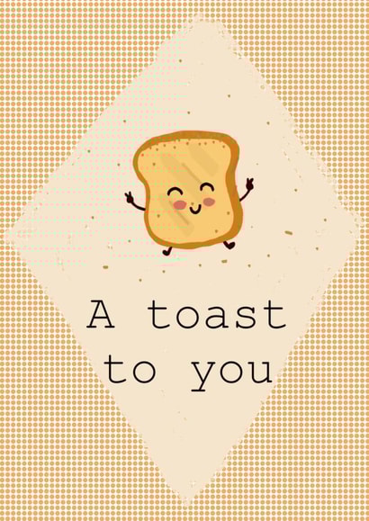 A toast to you celebration card created by Squares of el