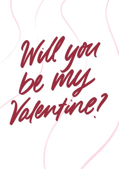 Will you be my valentine hand lettered created by lowkey print studio