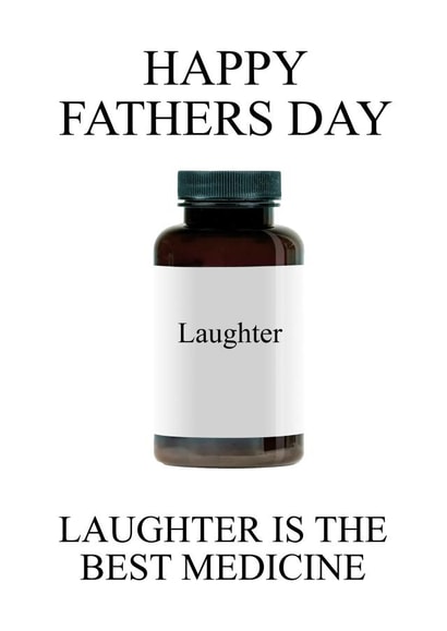Happy fathers day laughter is the best medicine created by Gary Regester