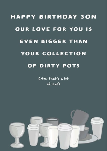 Dirty Pots, Son Birthday Card created by Urban Collie
