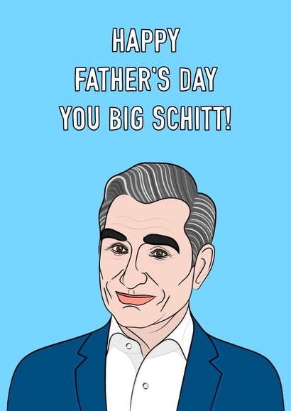 Big Schitt Father's Day card created by Adam Regester