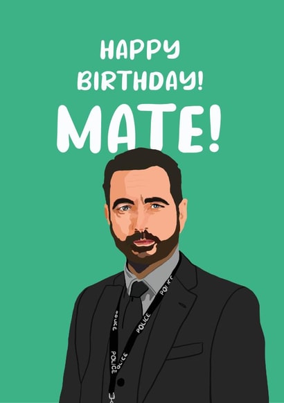 Funny Line of Duty Birthday card created by Kwirk Cards