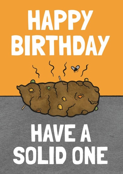 Have a Solid One Poo Birthday Card created by Tishy Tashy