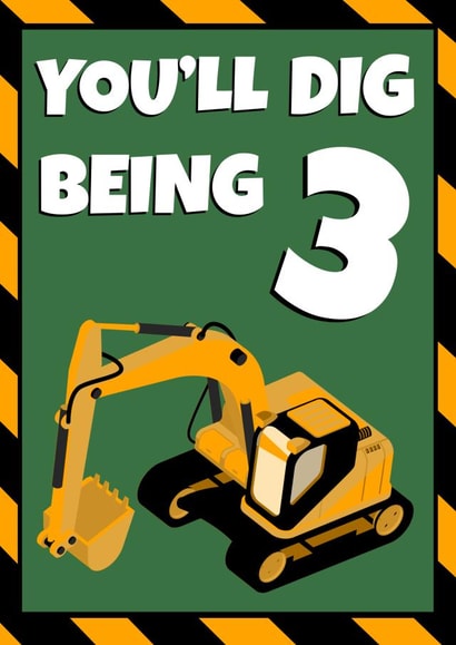 Construction 3rd Birthday Card for Digger Loving 3 Year Olds created by Evezee