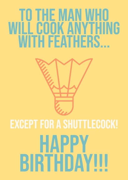 SHUTTLECOCK BIRTHDAY CARD 1000 created by Knees-up!