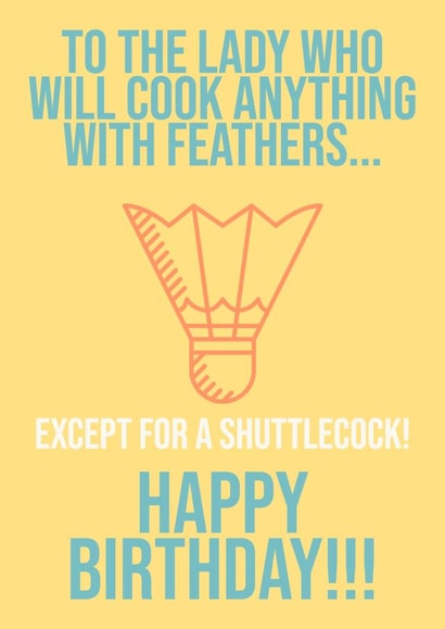 SHUTTLECOCK BIRTHDAY CARD 1001 created by Knees-up!