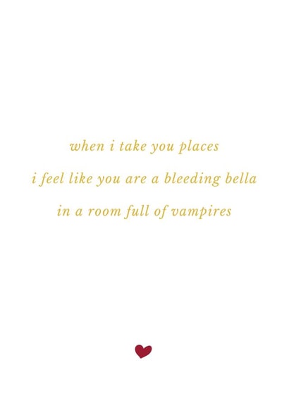 Bleeding Bella | Twilight Card | Vampire Card | Girlfriend Card | created by Kira Cards