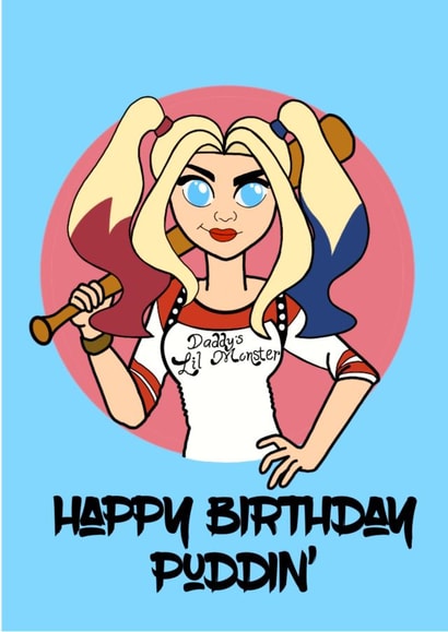 Happy Birthday Puddin’ created by Sarah O’Reilly