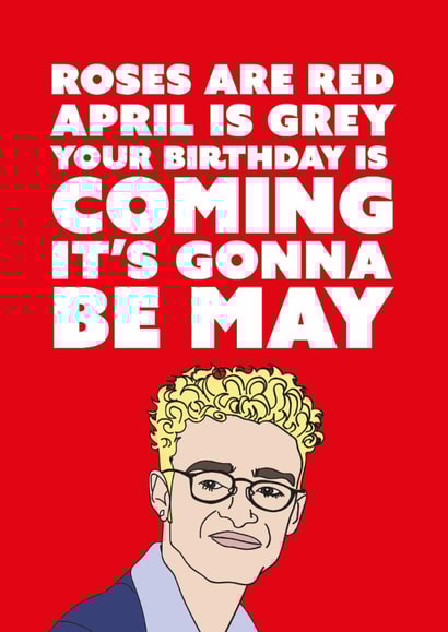 Justin Timberlake its gonna be may birthday card created by CatherineCritchley.