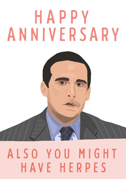 Funny Michael Scott Quote Anniversary Card - The Office Us - Also You Might Have Herpes created by URGHH Card Co.