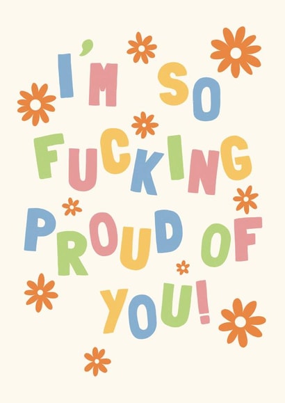 F*cking Proud Congratulations Card created by Lately Studio