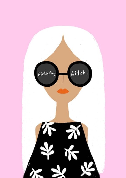 Birthday Bitch created by Duchess Plum