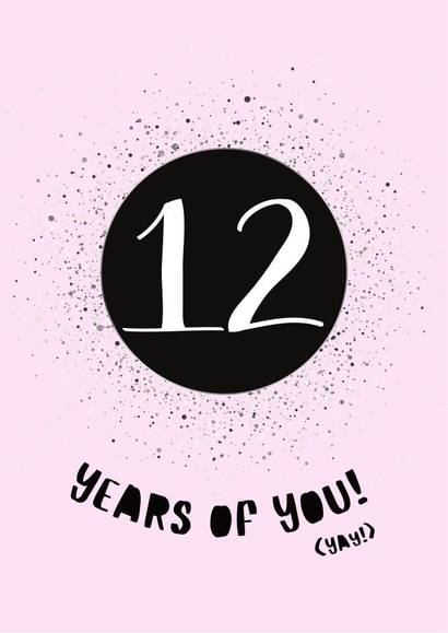 12 Years of You Birthday card created by Hare and Bear Design