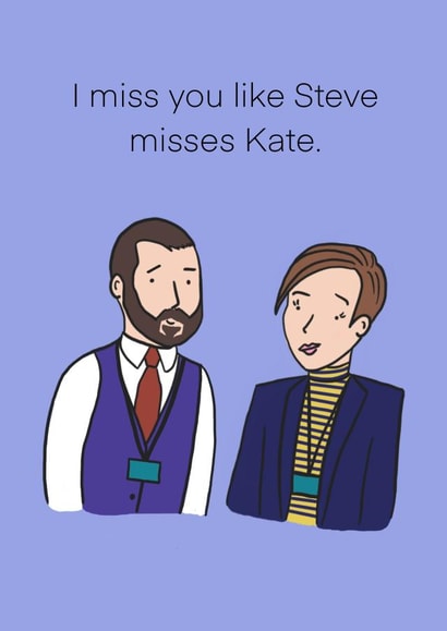 Line of duty miss you card created by Karentoons