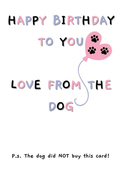 Happy Birthday From The Dog created by Rambos Packed