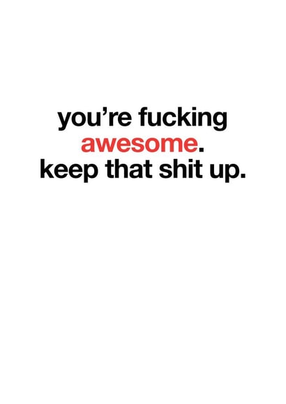 Keep That Sh*t Up created by burnt rose co