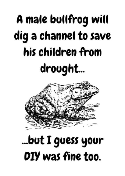 Almost as good as a bullfrog Father's Day card created by Ellie Aardvark