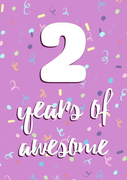 2nd Birthday for an Awesome 2 Year Old Girl created by Evezee