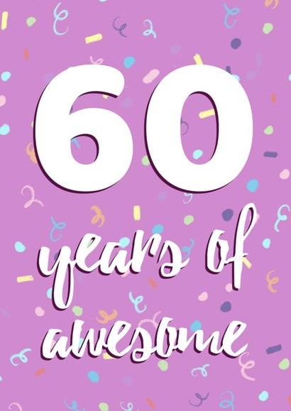 60 Years of Awesome Birthday Card created by Evezee