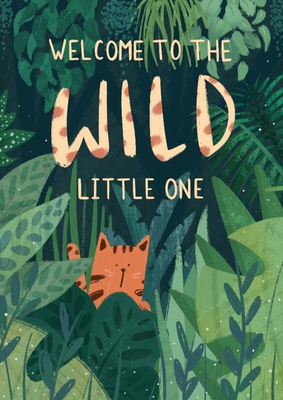 Welcome little wild one, new baby card created by Pilea Press