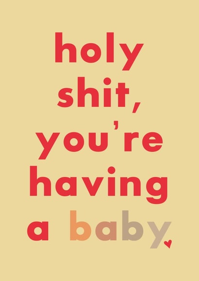 Holy sh*t - Pregnancy card created by HURRICANE REMI