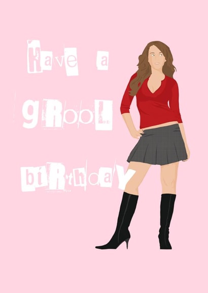 Great and cool mean girls birthday card created by Malina.Jay