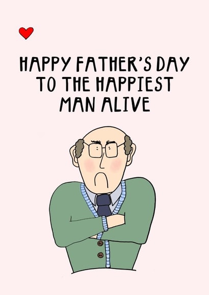Funny grumpy Dad father's day card 1000 created by Hello Hatty