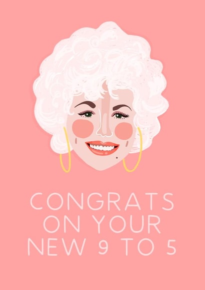 9-5 Dolly Parton New Job Card created by URGHH Card Co.