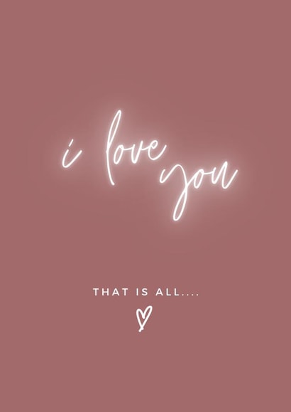 I love you.. that is all Anniversary card created by KC 