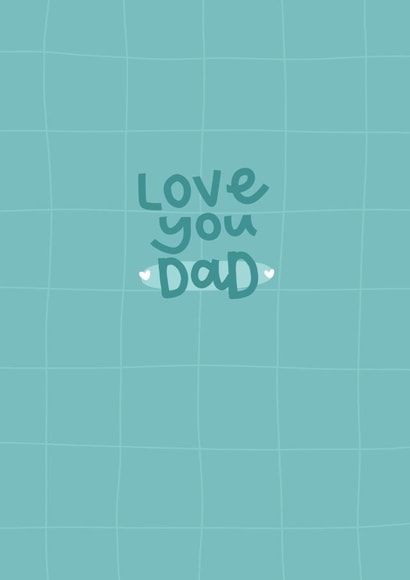 love you dad fathers day card created by The Lyon's Den Graphics