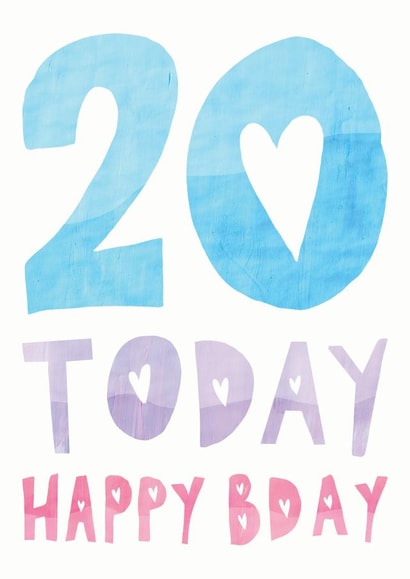 20 Today Happy Bday created by Evie Warren Illustration