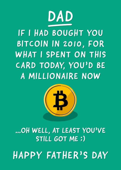 Bitcoin Funny Father's Day Card created by Fliss Muir