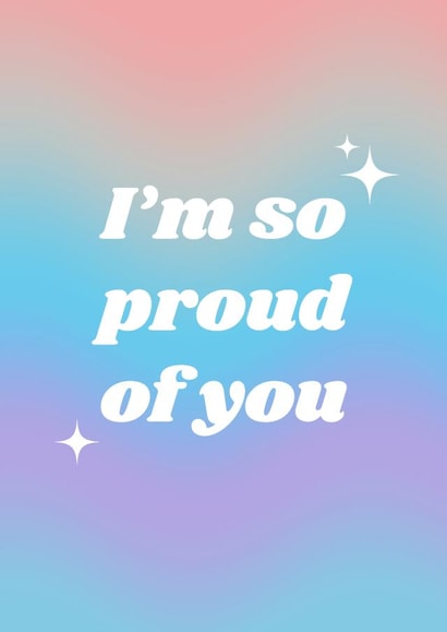 I'm so proud of you Congratulations card created by The Queer Store